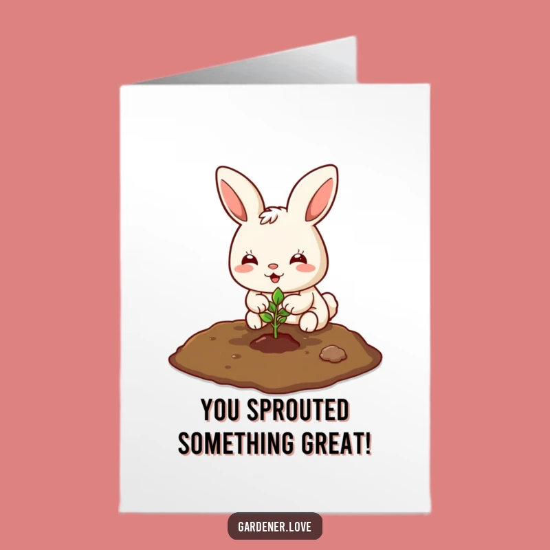Free Printable Kawaii Bunny Growing Card: Funny Downloadable Congrats Gift
