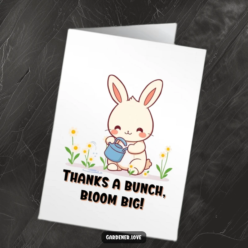 Funny Free Printable Thank You Card: A Kawaii rabbit watering smiling flowers, symbolizing heartfelt thanks and care.